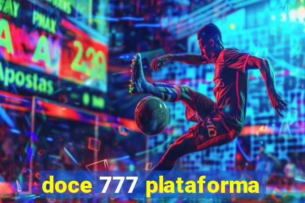 doce 777 plataforma