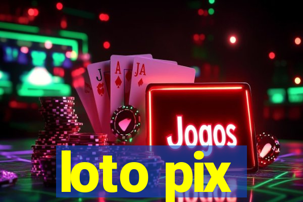 loto pix