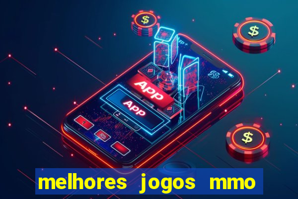 melhores jogos mmo para android