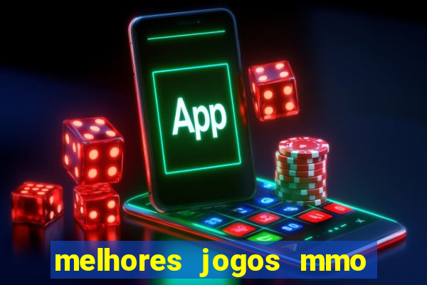 melhores jogos mmo para android