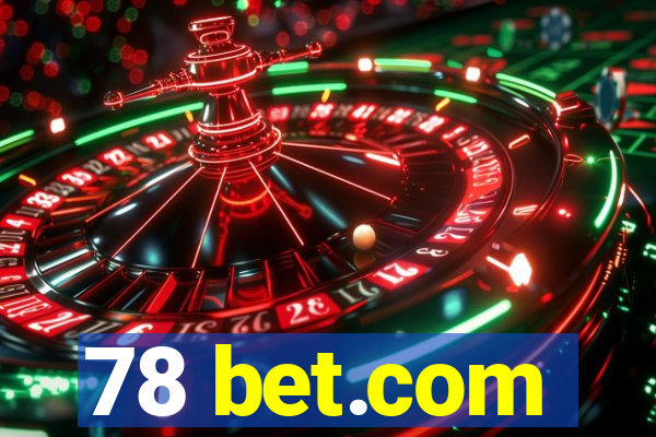 78 bet.com