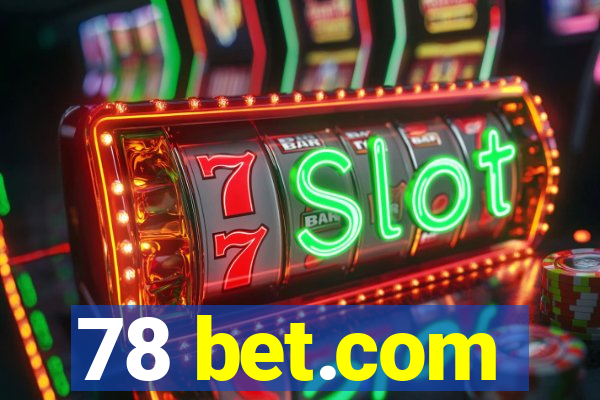 78 bet.com