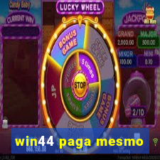 win44 paga mesmo