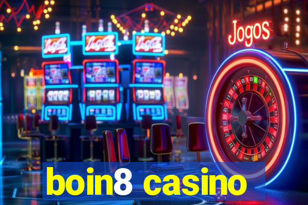 boin8 casino