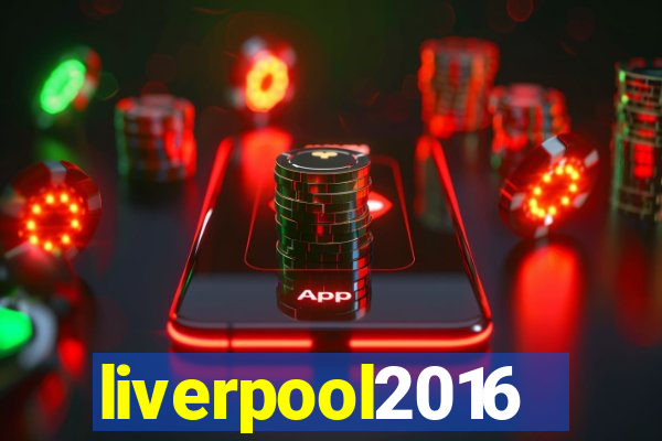 liverpool2016