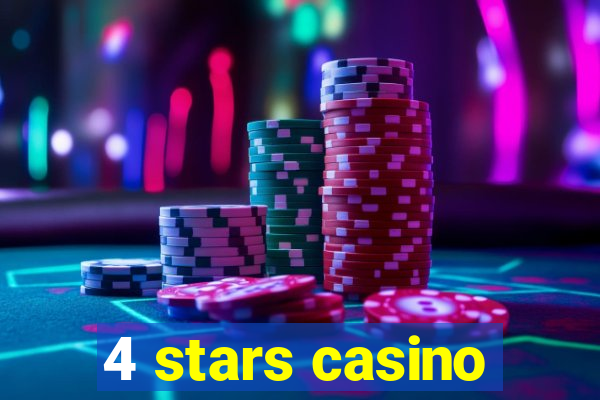 4 stars casino