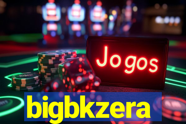 bigbkzera