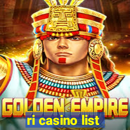 ri casino list