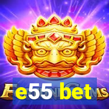 e55 bet