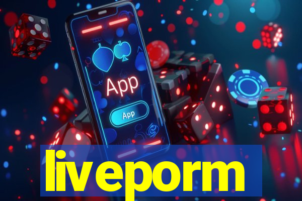 liveporm