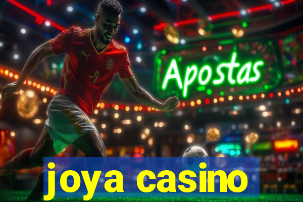 joya casino