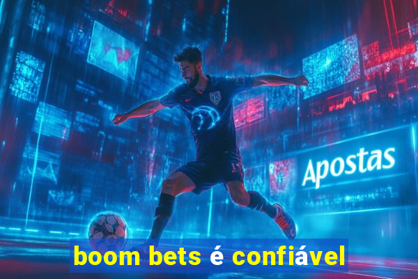 boom bets é confiável