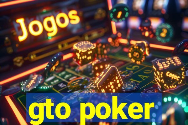 gto poker