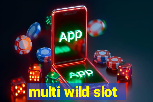 multi wild slot