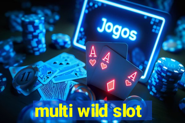 multi wild slot