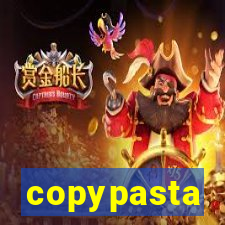 copypasta