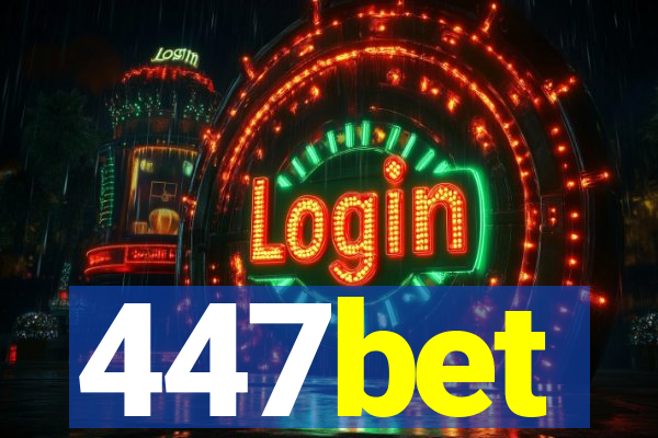 447bet