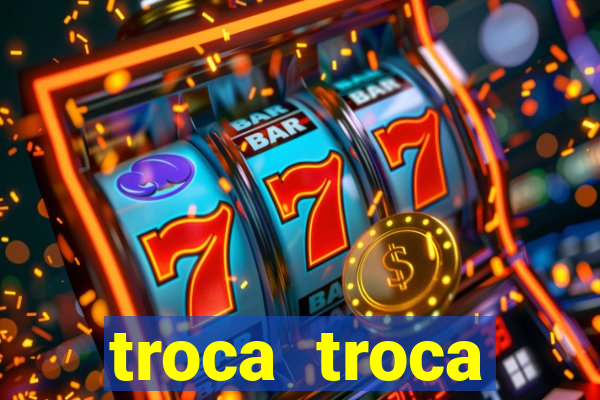 troca troca cruzeiro sp