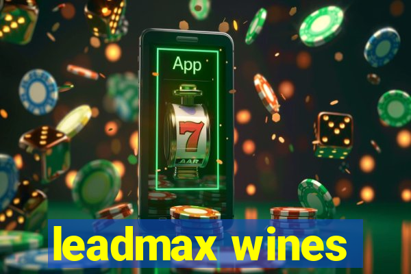 leadmax wines