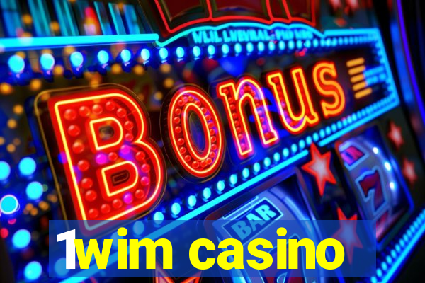 1wim casino