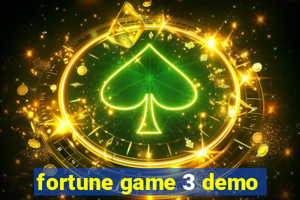 fortune game 3 demo