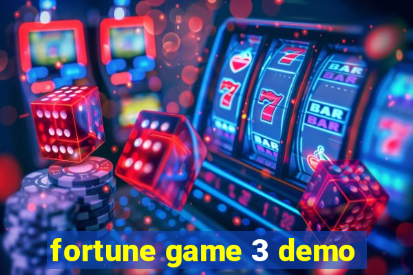 fortune game 3 demo