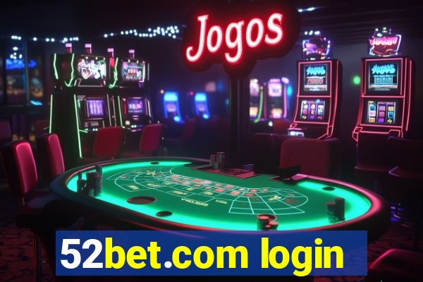 52bet.com login