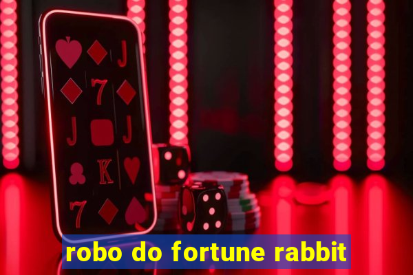 robo do fortune rabbit