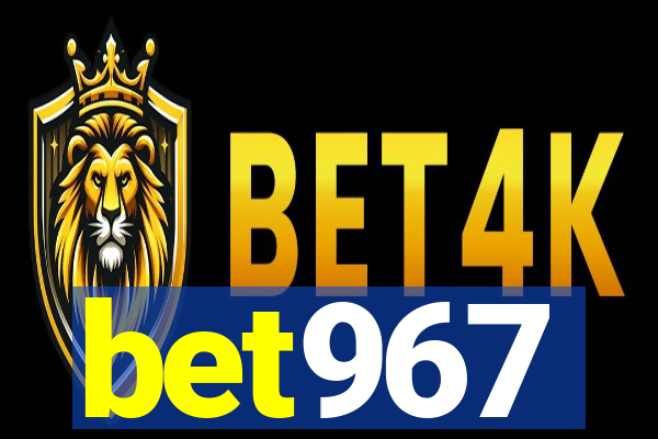 bet967