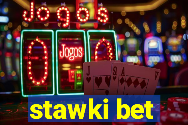 stawki bet