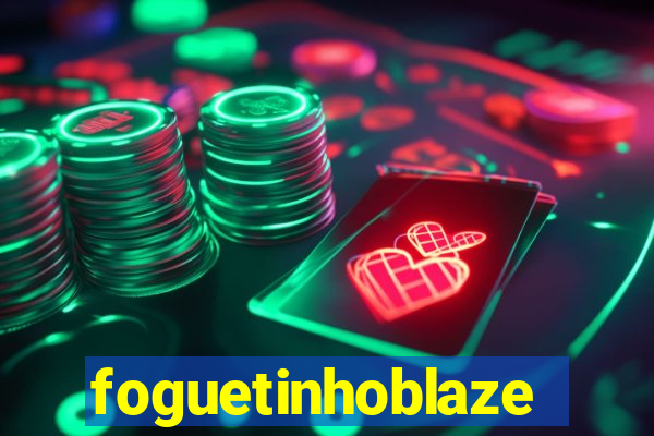 foguetinhoblaze