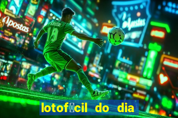 lotof谩cil do dia 9 de outubro