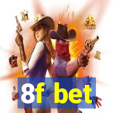 8f bet