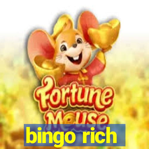 bingo rich