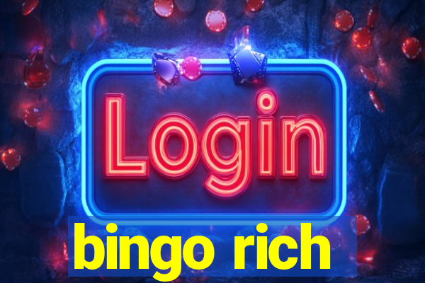 bingo rich