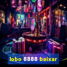 lobo 8888 baixar