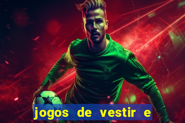 jogos de vestir e maquiar 360