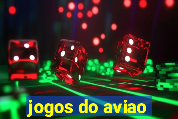 jogos do aviao