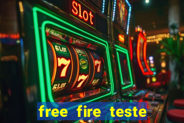 free fire teste grátis jogar agora