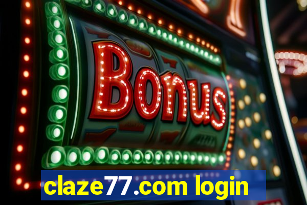 claze77.com login