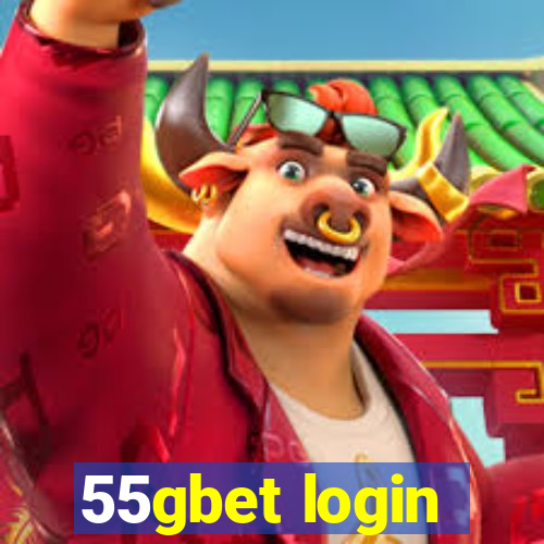 55gbet login