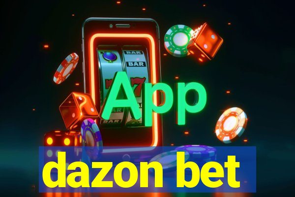 dazon bet