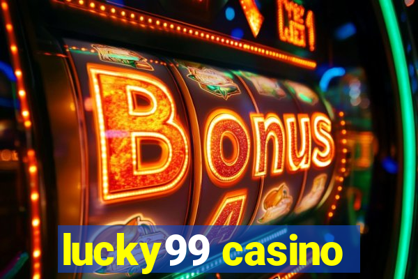 lucky99 casino