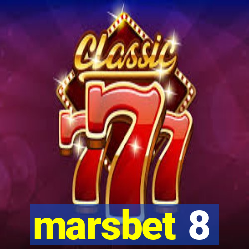 marsbet 8