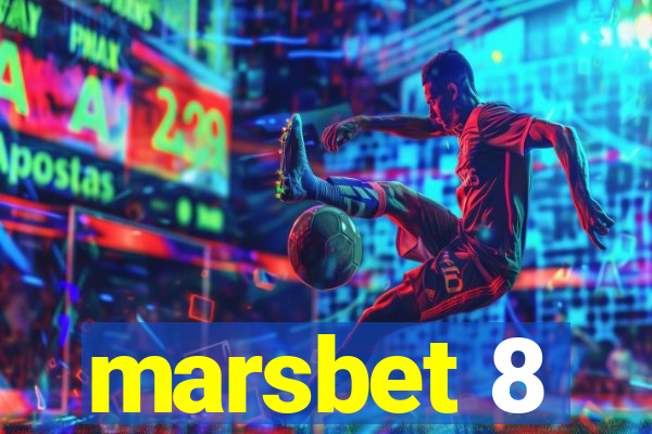 marsbet 8