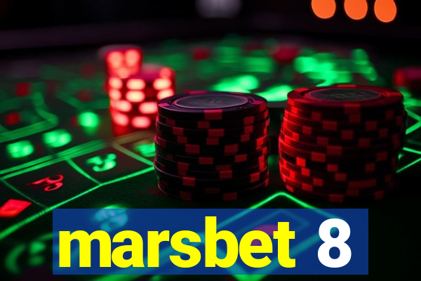 marsbet 8