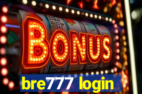 bre777 login