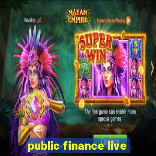 public finance live