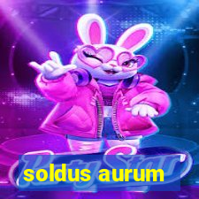 soldus aurum