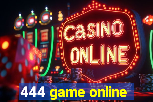 444 game online